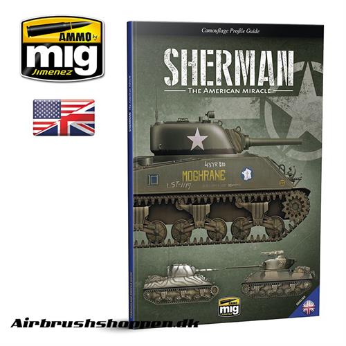 A.MIG 6080 SHERMAN: THE AMERICAN MIRACLE